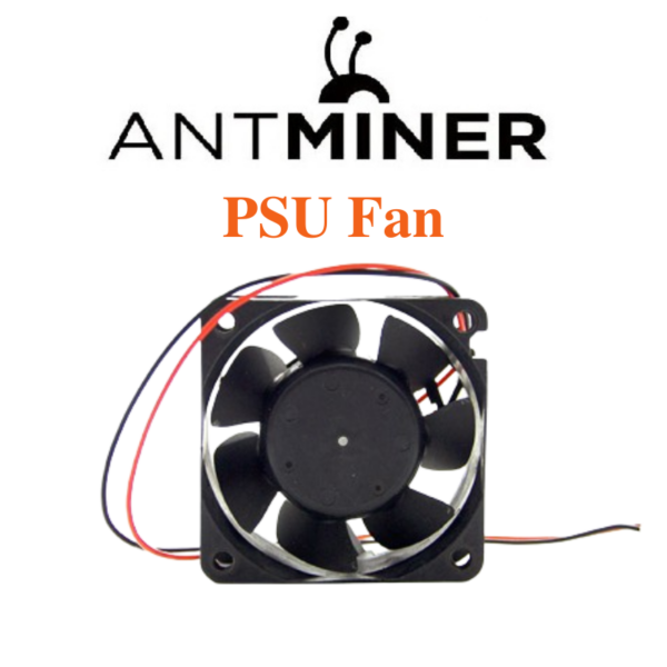 Antminer PSU Fan
